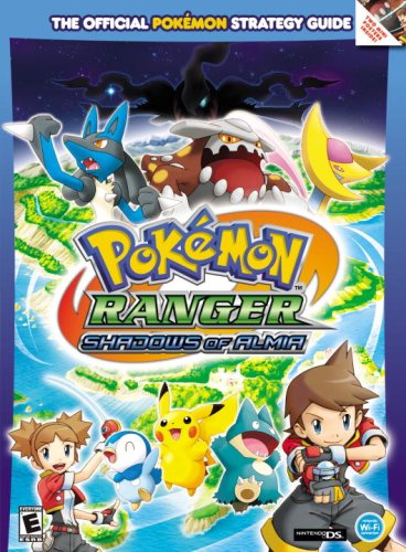Pokemon Ranger: Shadows of Almia (Prima Official Game Guide)