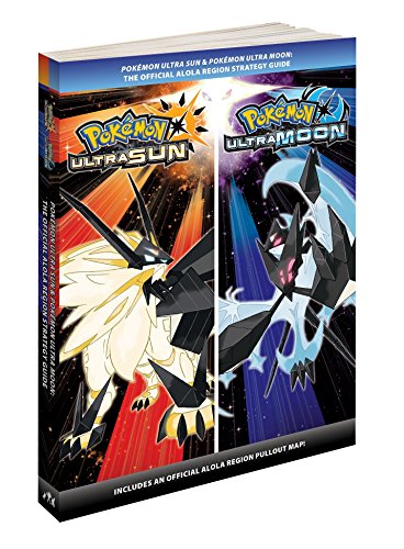 Pokémon Ultra Sun & Pokémon Ultra Moon: The Official Alola Region Strategy Guide (Pokemon (Prima Official Guide/Official Pokedex Guide))