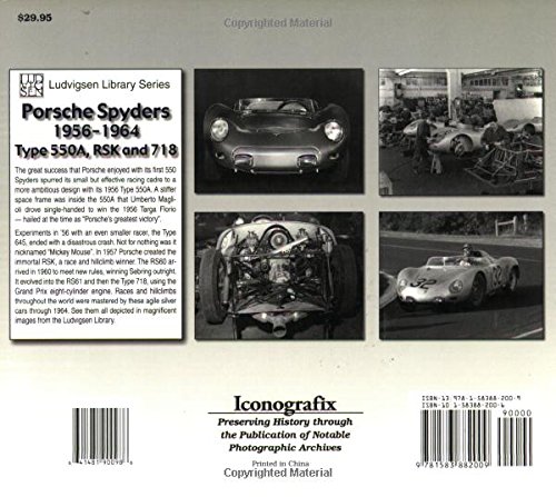 Porsche Spyders 1956-1964: Type 550A, RSK and 718 (Ludvigsen Library Series)