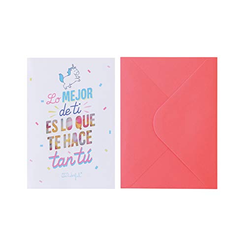 Postal - Lo mejor de ti es lo que te hace tan tú