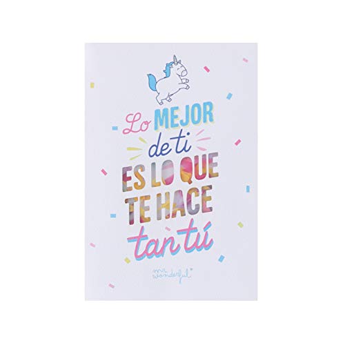 Postal - Lo mejor de ti es lo que te hace tan tú