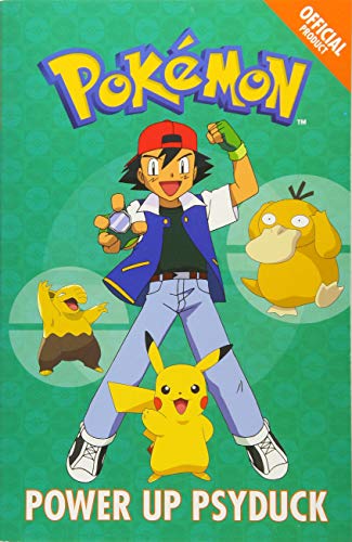 Power Up Psyduck: Book 7 (The Official Pokémon Fiction)