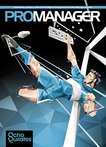 PROMANAGER PC FÚTBOL DROGA EN EL QUIOSCO