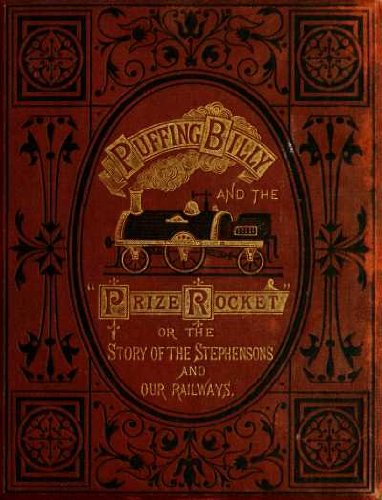 'Puffing Billy' and the Prize 'Rocket' (English Edition)