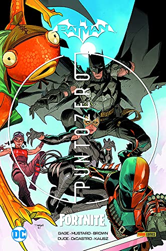 Punto zero collection. Batman/Fortnite (DC comics)