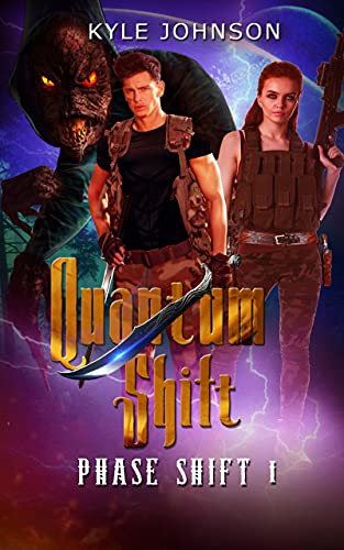Quantum Shift: Phase Shift 1 (English Edition)