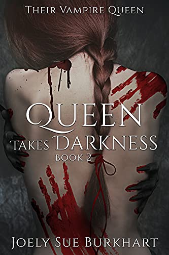 Queen Takes Darkness 2: A Their Vampire Queen Story (English Edition)