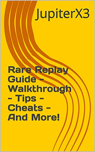 Rare Replay Guide - Walkthrough - Tips - Cheats - And More! (English Edition)
