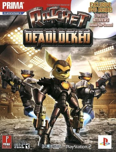 Ratchet: Deadlocked : Prima Official Game Guide (Prima Official Game Guides)