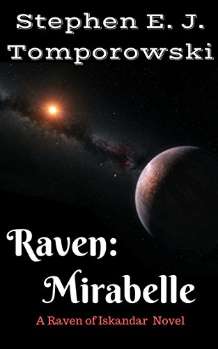 Raven: Mirabelle: (Raven of Iskandar Book 2) (English Edition)