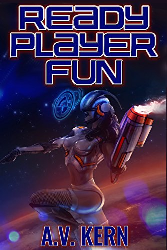 Ready Player Fun: A Shockingly Dirty Parody (English Edition)