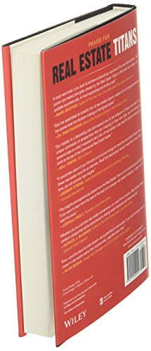 Real Estate Titans: 7 Key Lessons from the World′s Top Real Estate Investors