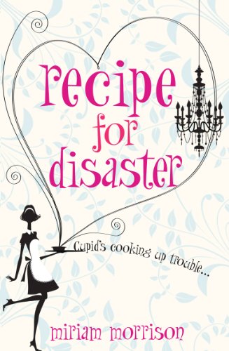 Recipe For Disaster (English Edition)