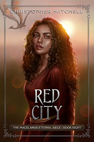 Red City: An Epic Fantasy Adventure (The Magelands Eternal Siege Book 8) (English Edition)