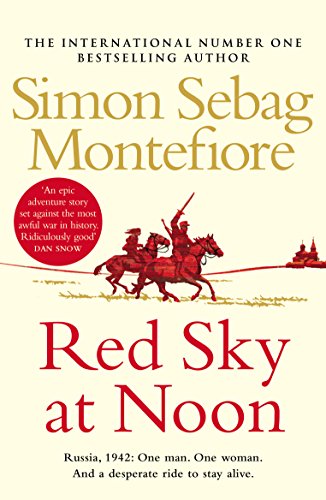 Red Sky At Noon (The Moscow Trilogy, 2)