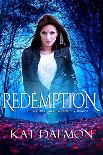 Redemption: Highlander Vampire Shifter Romance (The Blood Clan Chronicles Book 3) (English Edition)