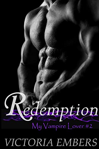 Redemption: My Vampire Lover #2 (English Edition)