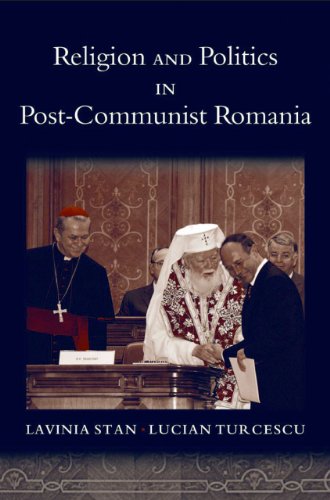 Religion and Politics in Post-Communist Romania (Religion and Global Politics) (English Edition)