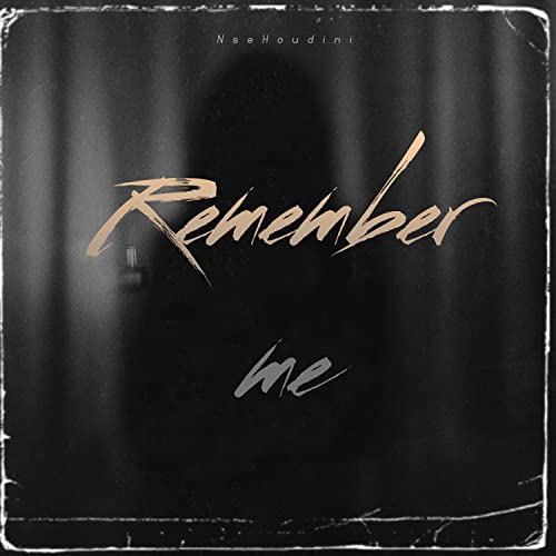Remeber me [Explicit]