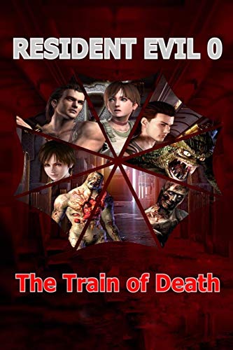 Resident Evil 0: The Train of Death: 1