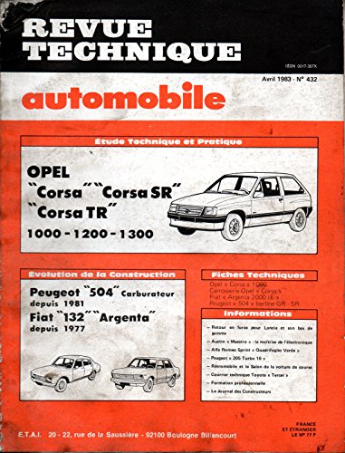 REVUE TECHNIQUE AUTOMOBILE N° 432 OPEL CORSA 1000 / 1200 / 1300 / CORSA / SR / TR