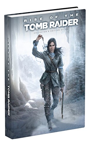 Rise of the Tomb Raider Collector's Edition Guide