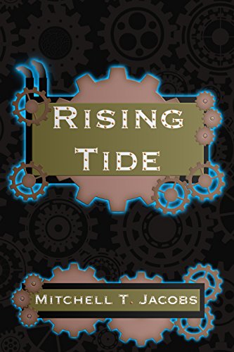 Rising Tide: An Age of Steam Novel (English Edition)