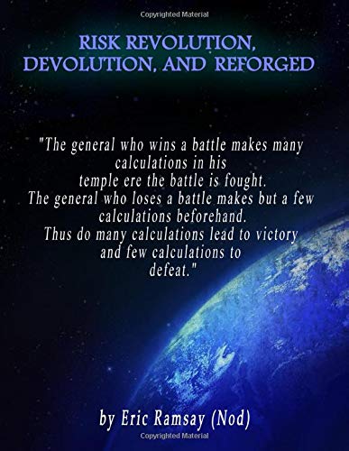 Risk Revolution, Devolution, and Reforged  (Full Color Edition)