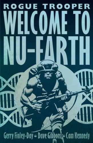 Rogue Trooper: Welcome To Nu-Earth (English Edition)