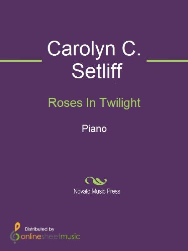 Roses In Twilight (English Edition)