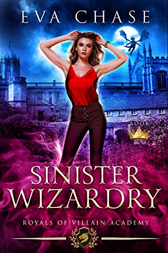 Royals of Villain Academy 3: Sinister Wizardry (English Edition)