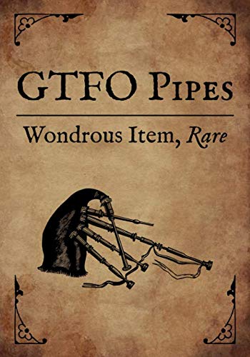 RPG Journal: Blank college ruled notebook for role playing gamers: Wondrous Item: GTFO Pipes