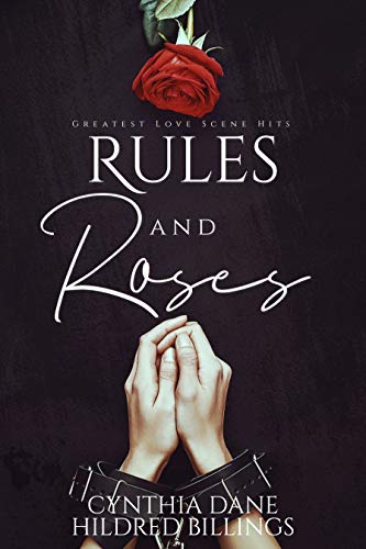 Rules & Roses: Greatest Love Scene Hits (English Edition)