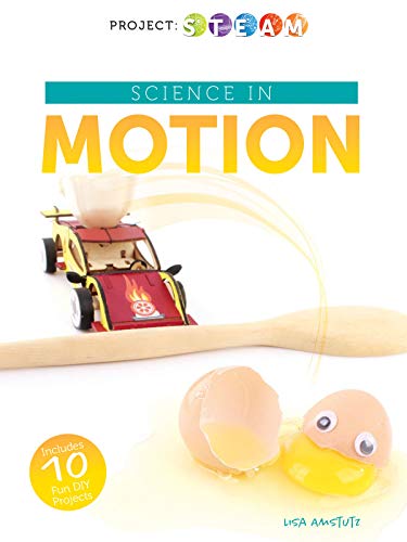 Science in Motion (Project: Steam)