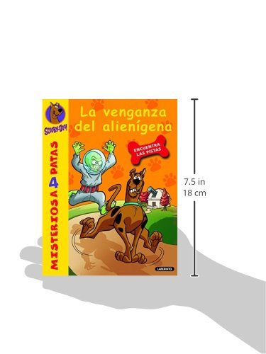 Scooby-Doo y la venganza del alienígena: 30 (Misterios a 4 patas)