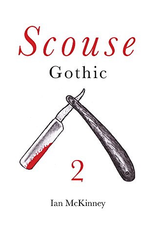 Scouse Gothic 2: Blood Brothers... and Sisters (English Edition)
