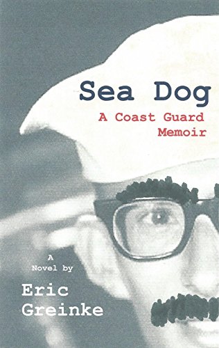 Sea Dog: A Coast Guard Memoir (English Edition)