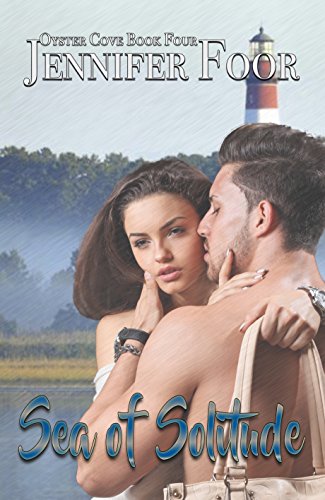 Sea of Solitude (Oyster Cove Series Book 4) (English Edition)