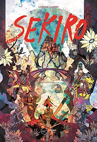 Sekiro: The Second Life Of Souls: The Second Life of Souls