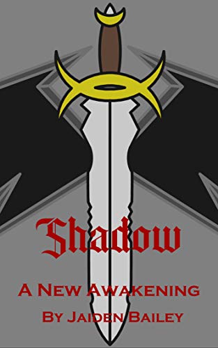 Shadow: A New Awakening (English Edition)