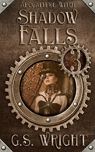 Shadow Falls (Apocalypse Witch 3) (English Edition)