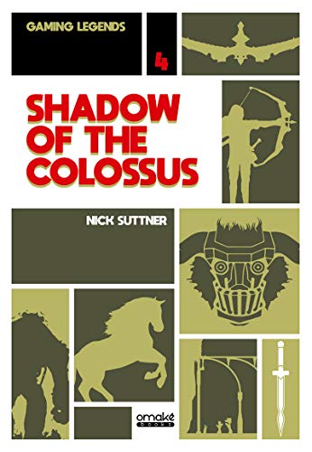 Shadow of the Colossus: 04 (Gaming Legends)