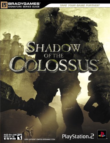 Shadow of the Colossus (Official Strategy Guides (Bradygames))