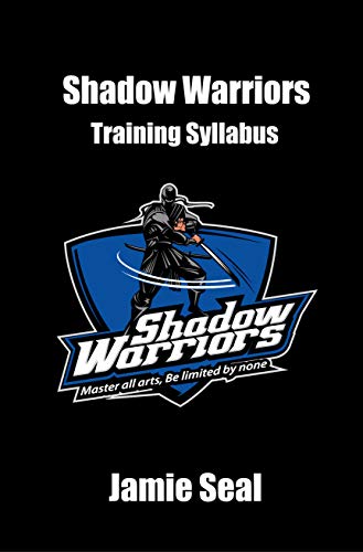 Shadow Warriors: Training Syllabus (English Edition)