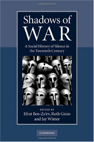 Shadows of War: A Social History of Silence in the Twentieth Century (English Edition)