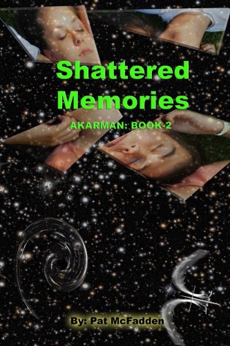 Shattered Memories (English Edition)