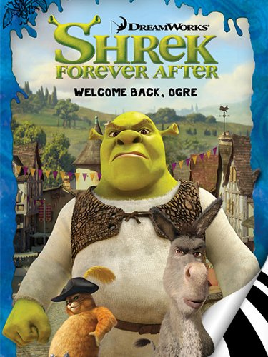 Shrek Forever After: Welcome Back, Ogre (English Edition)