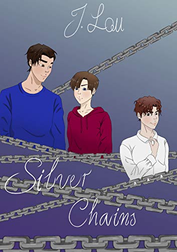 Silver Chains (English Edition)