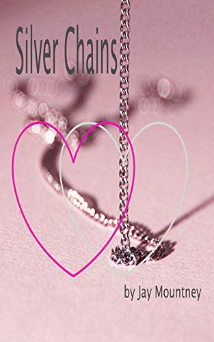 Silver Chains (English Edition)
