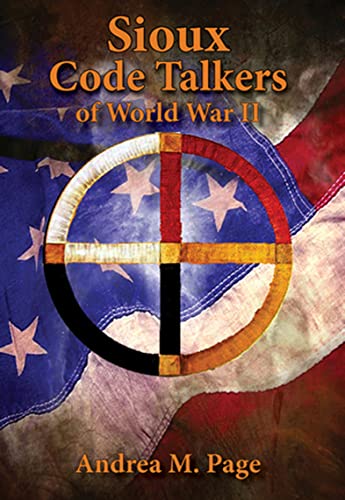 Sioux Code Talkers of World War II (English Edition)